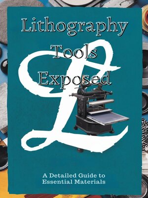 cover image of Lithography Tools Exposed